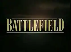 Screenshot of title, with the word "Battlefield" against a dark background