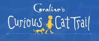 Graphic logo with the text 'Coraline's Curious Cat Trail' and the silhouette of a cat following a human figure