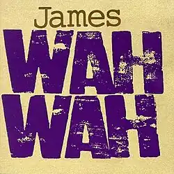 "Wah Wah" written in large purple letters, with the band's name above