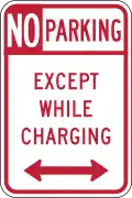 R7-113 No parking, except while charging