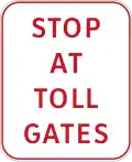 Stop at Toll Gates