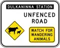 (W5-Q10) Unfenced Road (Watch for Wandering Animals) (used in Queensland)