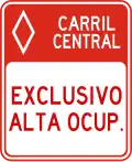R-9-7 Center lane, high occupancy vehicles only