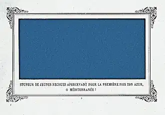 Stupeur de jeunes recrues apercevant pour la première fois ton azur, O Méditerranée! [Astonishment of young naval recruits seeing for the first time your blue, O Mediterranean Sea!]