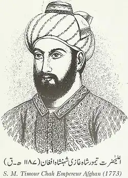 Timur Shah Durrani.