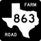 Image of FM 863 highway shield. The square shield has a white symbol in the shape of Texas as the state appears on maps on a black background. Inside this symbol is the number 863. The black background contains the word FARM in the upper right corner and the word ROAD in the lower left corner.