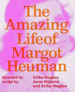 Poster with a blurred photo of Heuman, superimposed with the text "The Amazing Life of Margot Heuman"