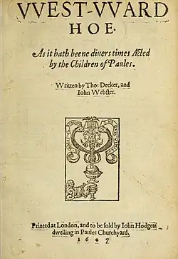 Title page of the first edition of Westward Ho (1607)